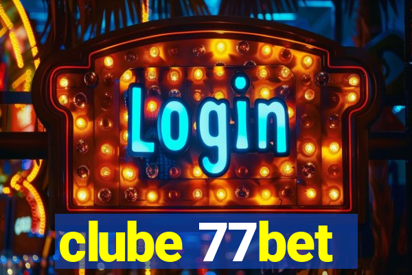 clube 77bet