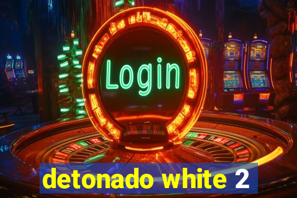 detonado white 2