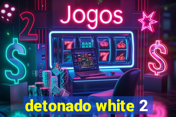 detonado white 2