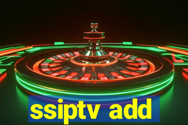 ssiptv add