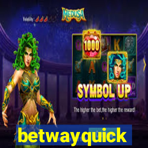 betwayquick