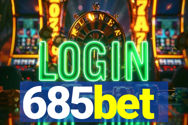 685bet