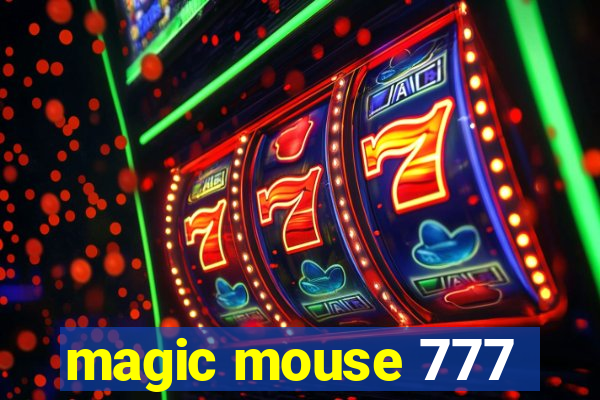 magic mouse 777