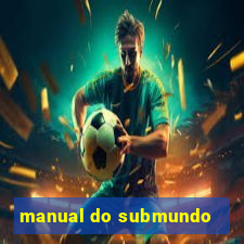 manual do submundo