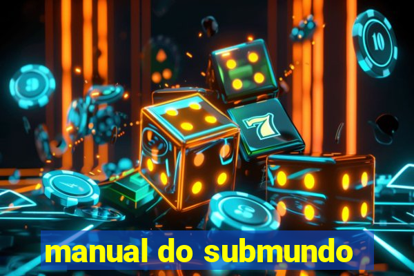 manual do submundo