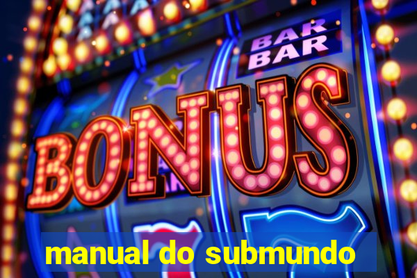 manual do submundo