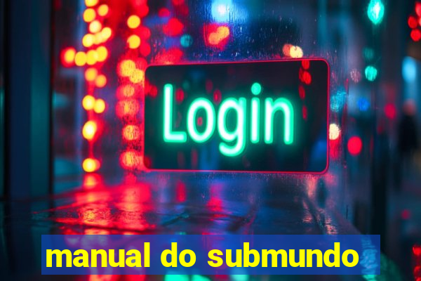 manual do submundo