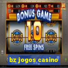 bz jogos casino