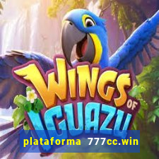 plataforma 777cc.win é confiável