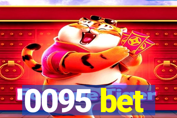 0095 bet