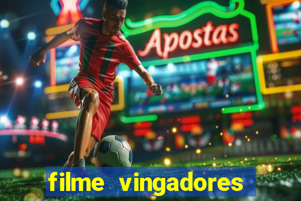 filme vingadores ultimato completo dublado gratis