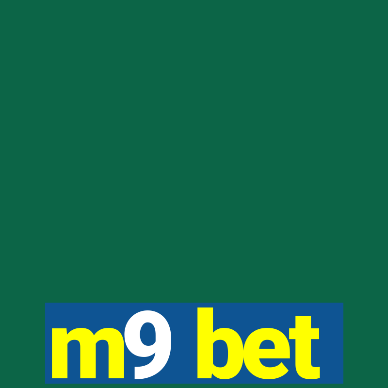 m9 bet