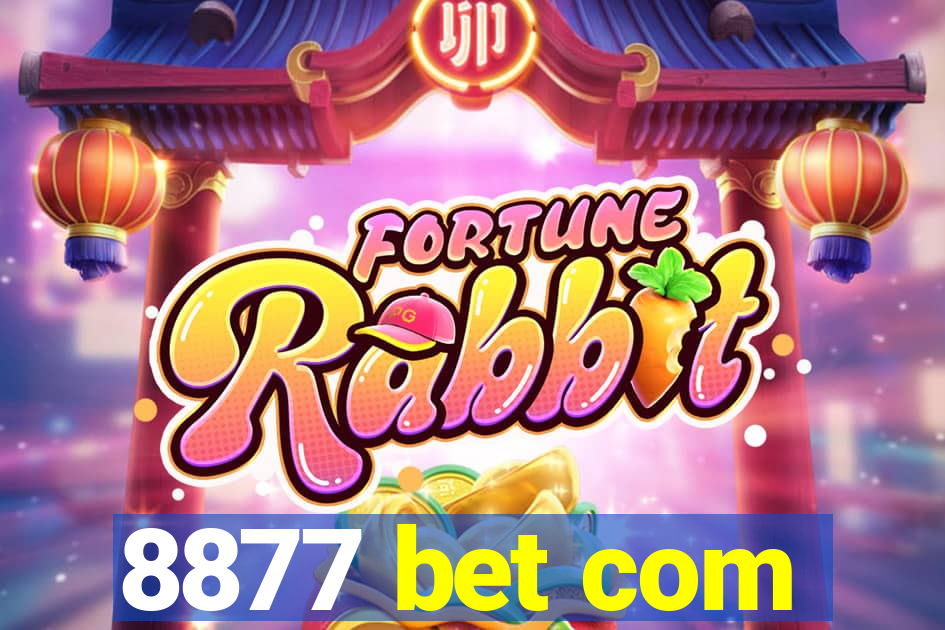 8877 bet com