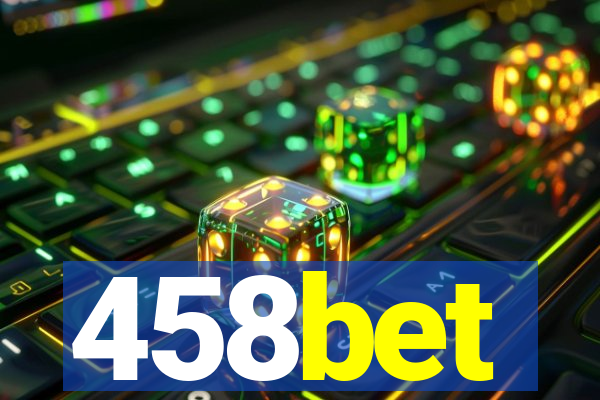 458bet