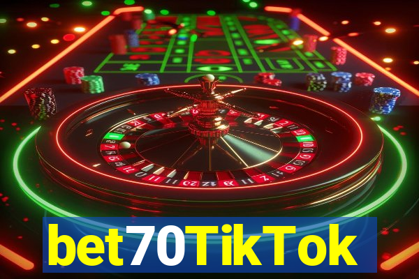 bet70TikTok