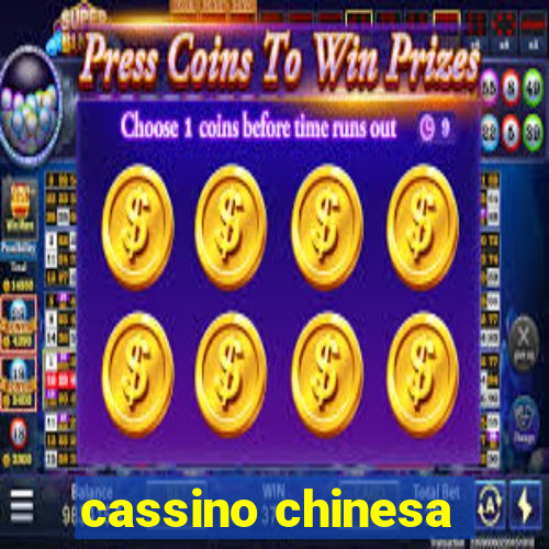 cassino chinesa