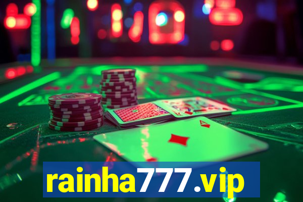 rainha777.vip