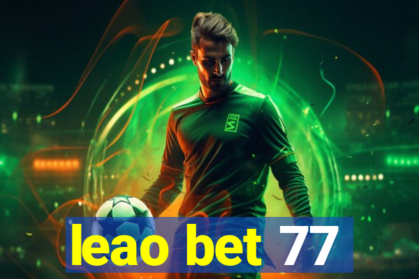 leao bet 77