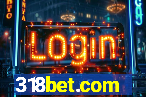 318bet.com