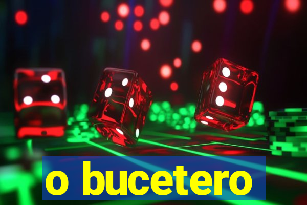 o bucetero