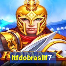 itfdobrasilf7