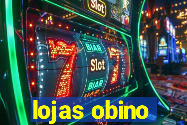 lojas obino