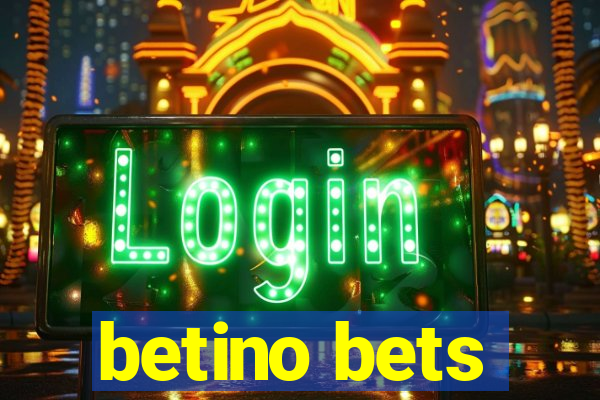 betino bets