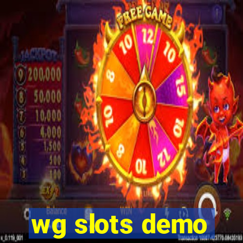 wg slots demo