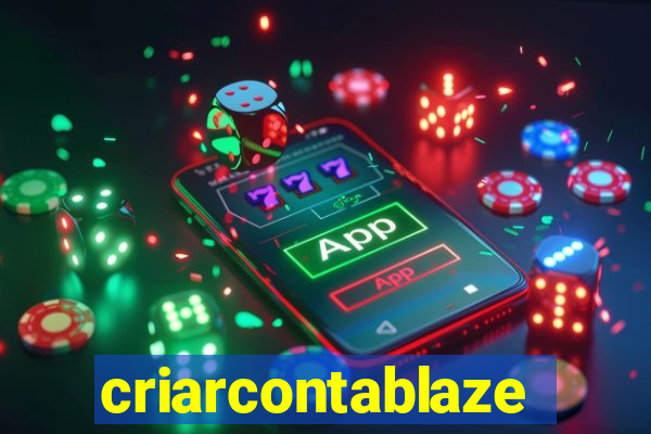 criarcontablaze