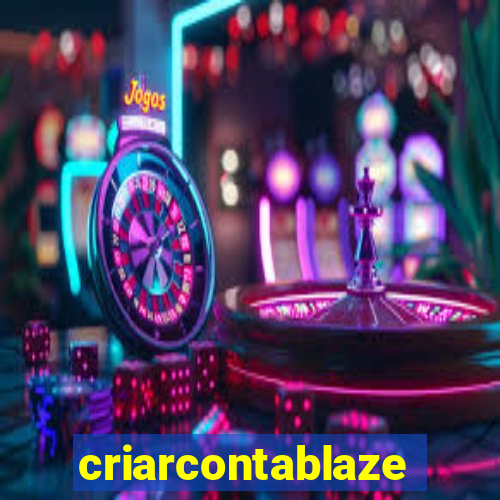 criarcontablaze