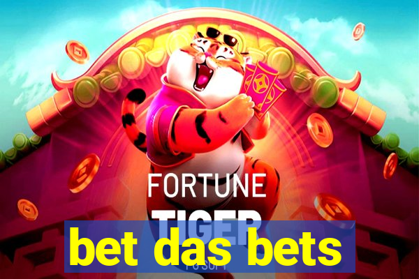 bet das bets