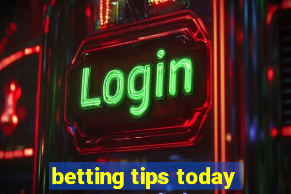 betting tips today