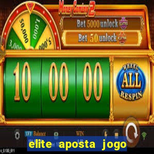 elite aposta jogo do bicho