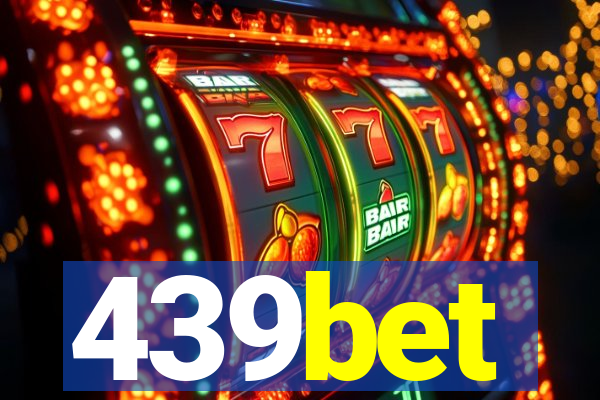 439bet