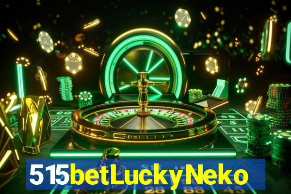 515betLuckyNeko