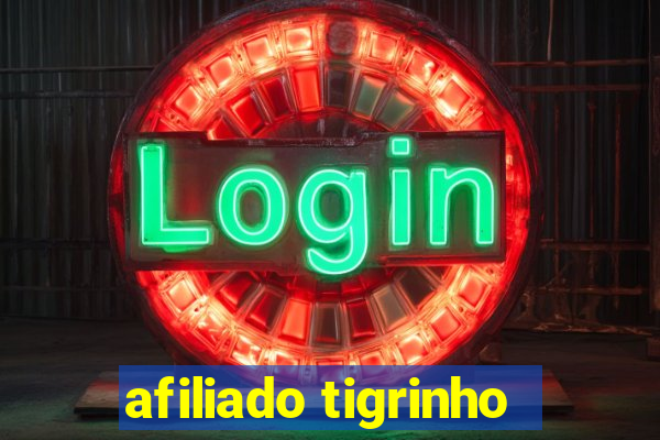 afiliado tigrinho