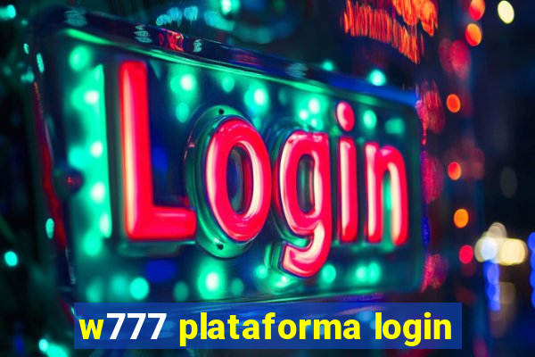 w777 plataforma login