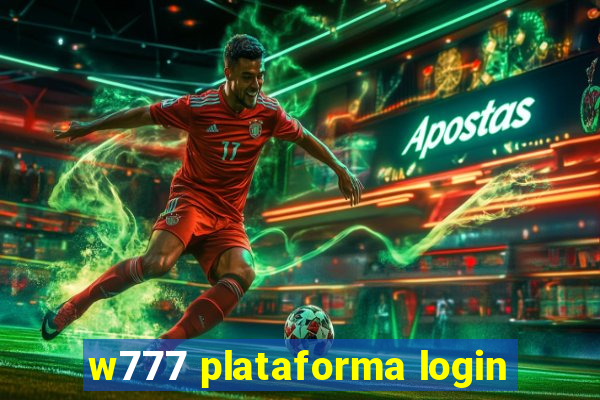 w777 plataforma login