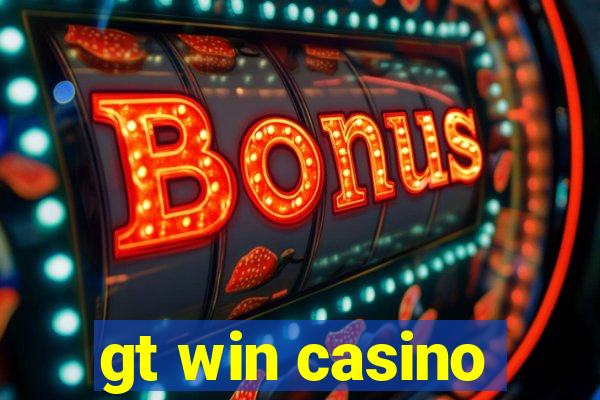 gt win casino