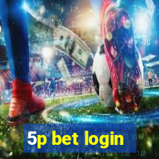 5p bet login