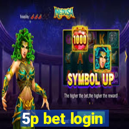 5p bet login