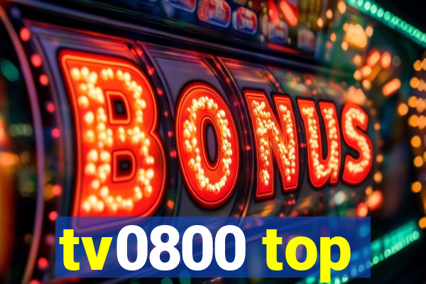 tv0800 top