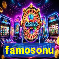 famosonu