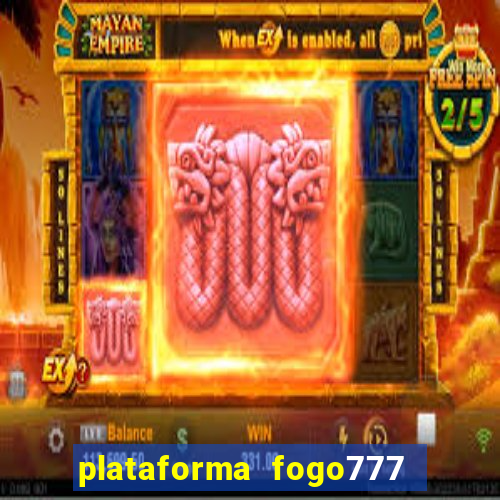 plataforma fogo777    confi  vel