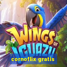 cornoflix gratis