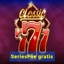 SeriesFlix gratis