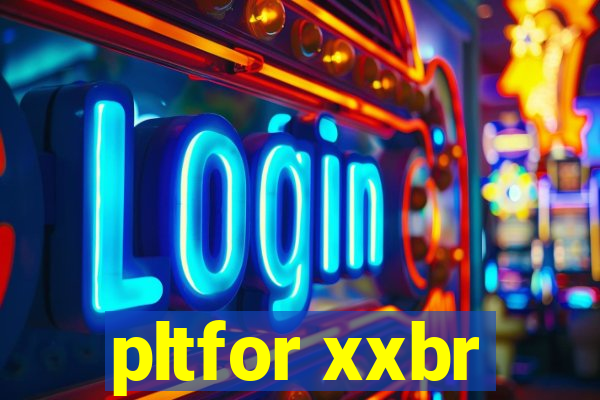 pltfor xxbr