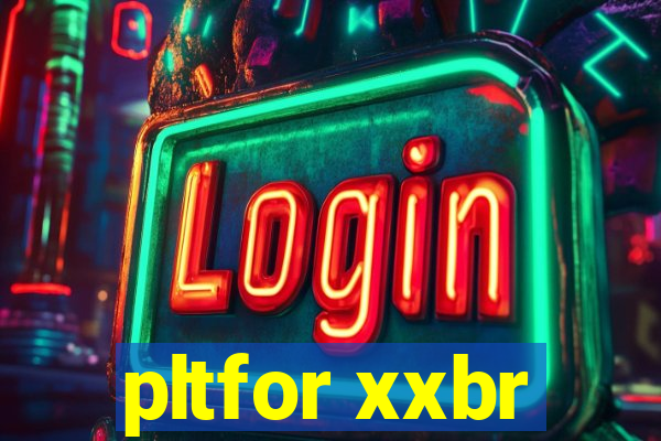 pltfor xxbr