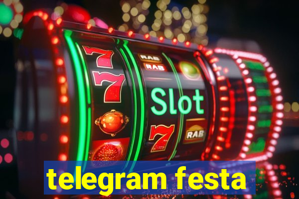 telegram festa