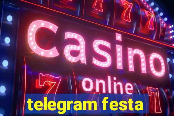 telegram festa